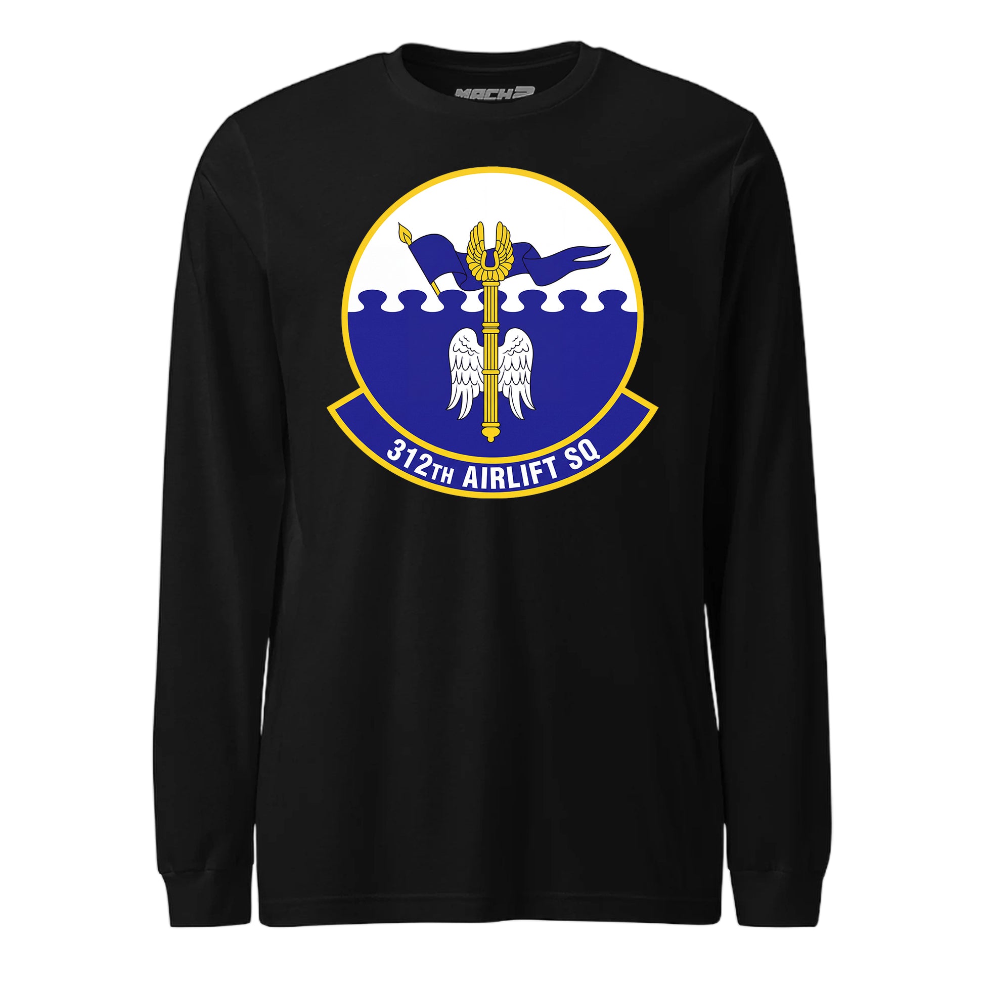 Mach2 Squadron Upload | 312TH AIRLIFT SQUADRON | Long Sleeve | Black | MACH-LONG-SLEEVE-FRONT-BLACK.jpg