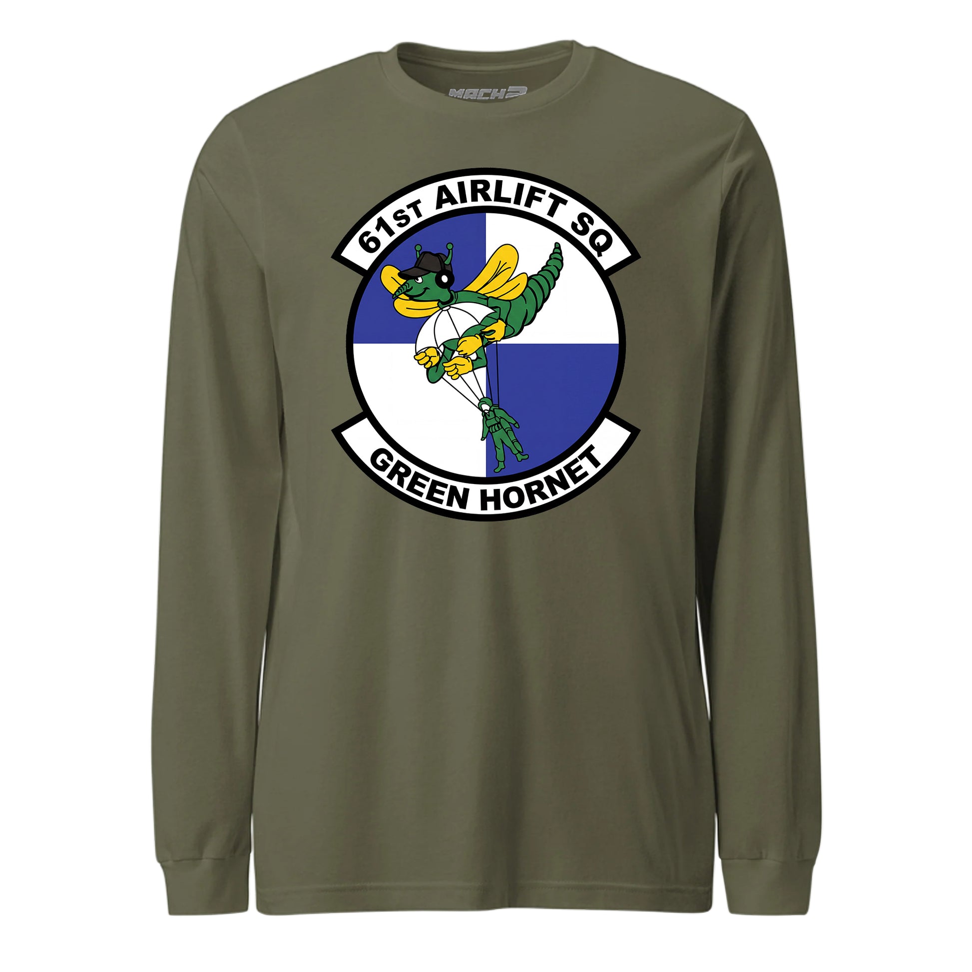 Mach2 Squadron Upload | 61ST AIRLIFT SQUADRON | Long Sleeve | OD Green | MACH-LONG-SLEEVE-FRONT-OD.jpg