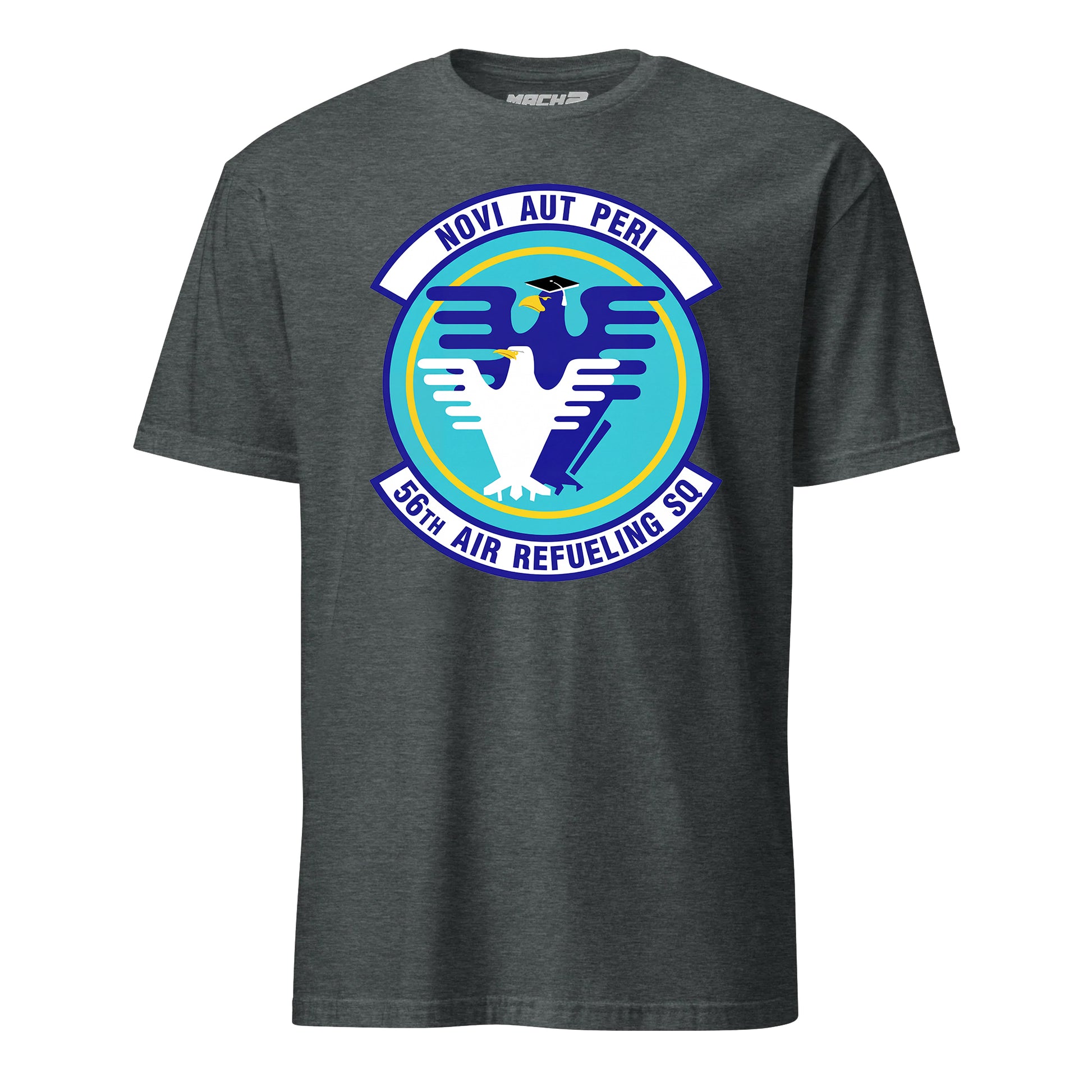 Mach2 Squadron Upload | 56TH AIR REFUELING SQUADRON | T-Shirt | Charcoal Heather | MACH-SHORT-SLEEVE-FRONT-CHARCOAL.jpg