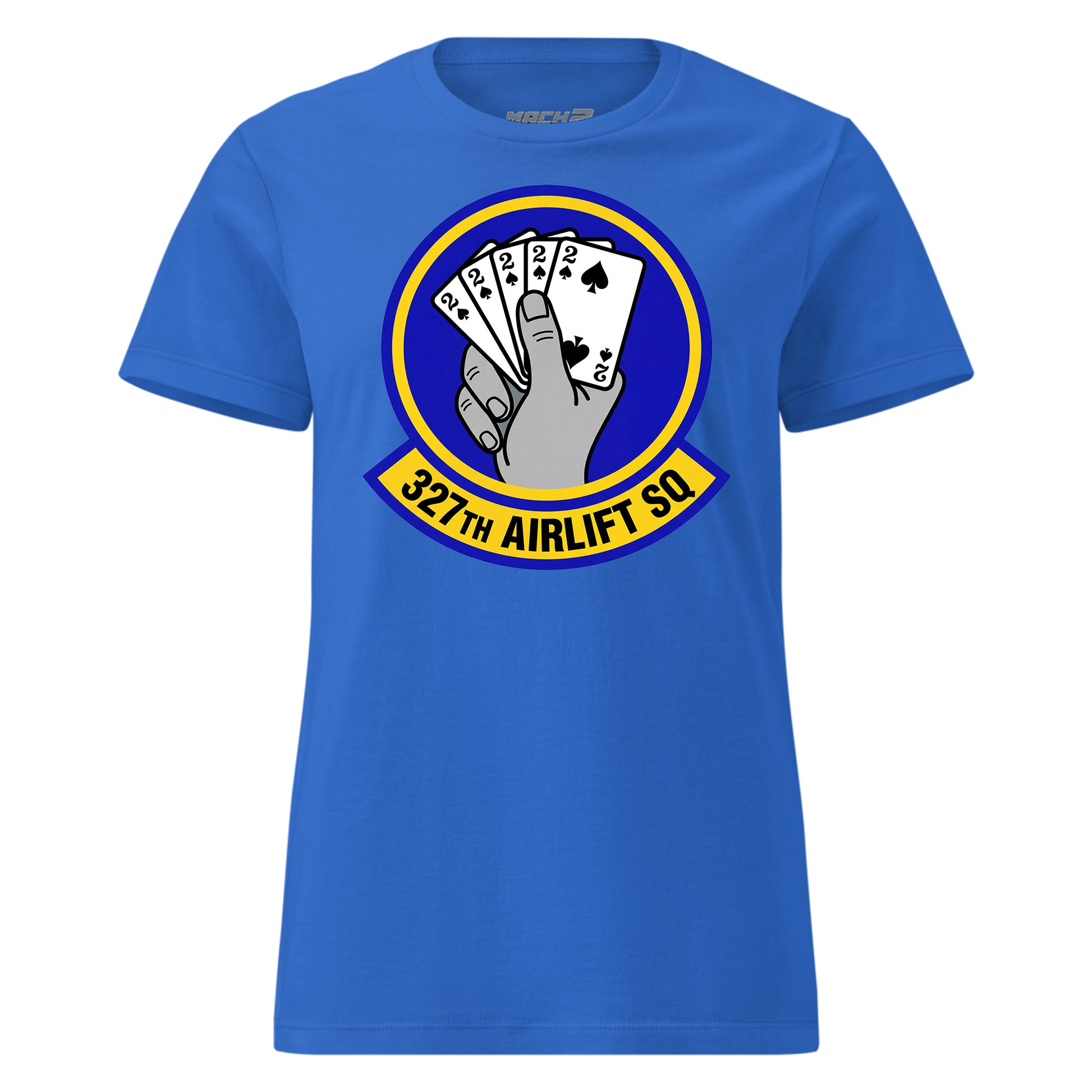 Mach2 Squadron Upload | 327TH AIRLIFT SQUADRON | Womens | Royal | MACH-WOMENS-FRONT-ROYAL.jpg