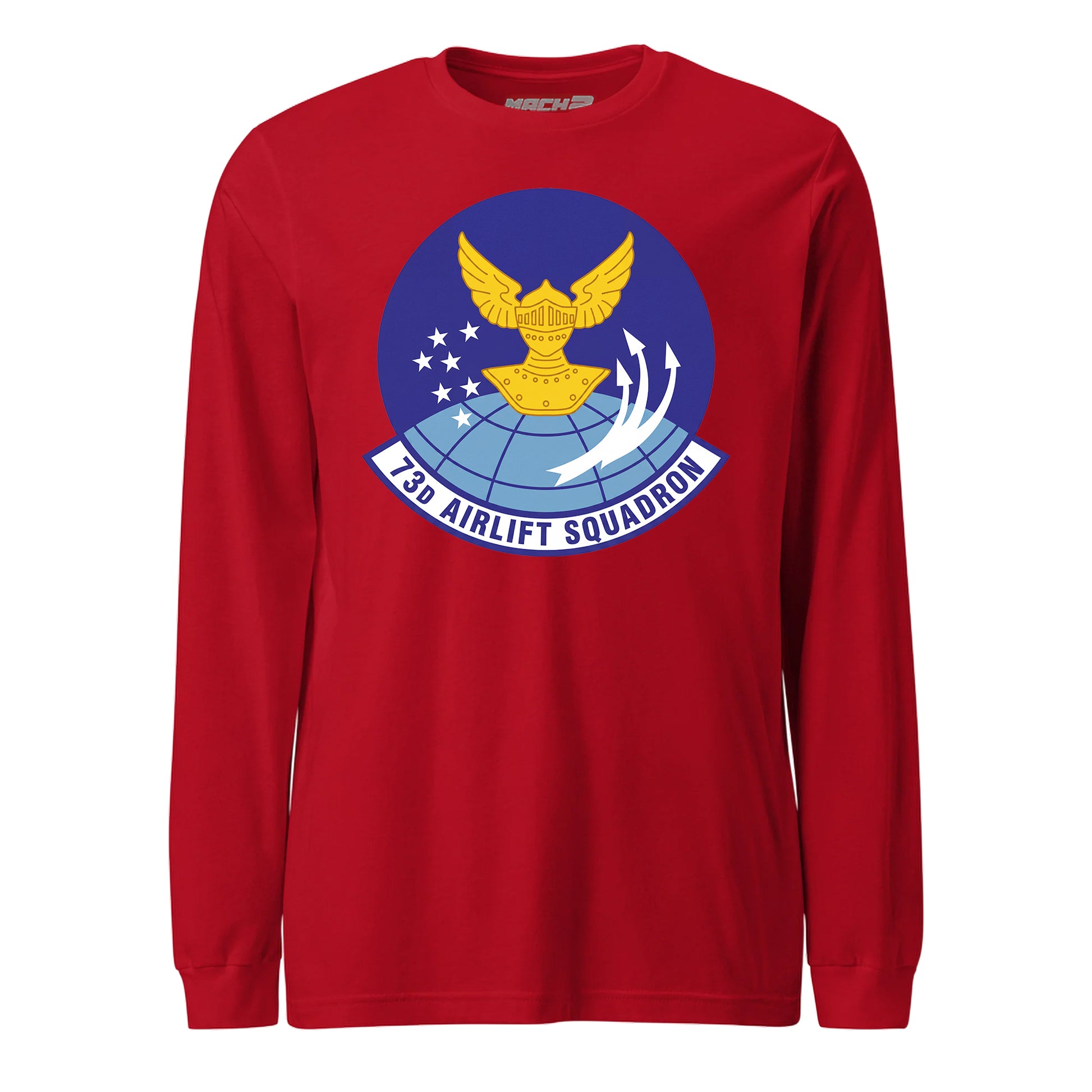 Mach2 Squadron Upload | 73RD AIRLIFT SQUADRON | Long Sleeve | Red | MACH-LONG-SLEEVE-FRONT-RED.jpg