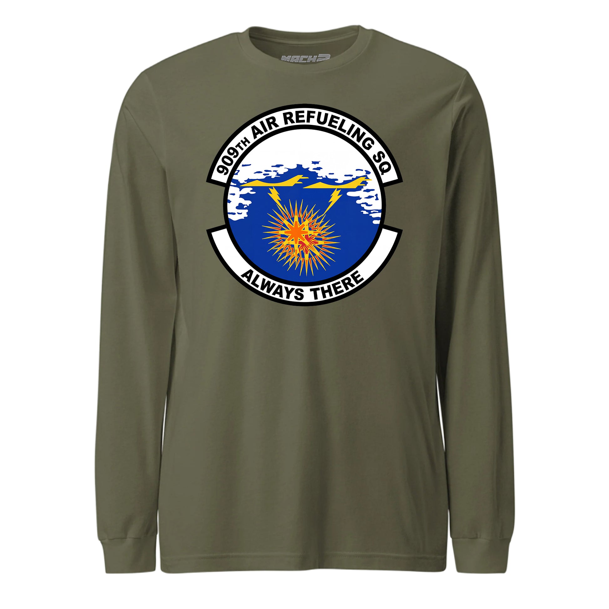 Mach2 Squadron Upload | 909TH AIR REFUELING SQUADRON | Long Sleeve | OD Green | MACH-LONG-SLEEVE-FRONT-OD.jpg
