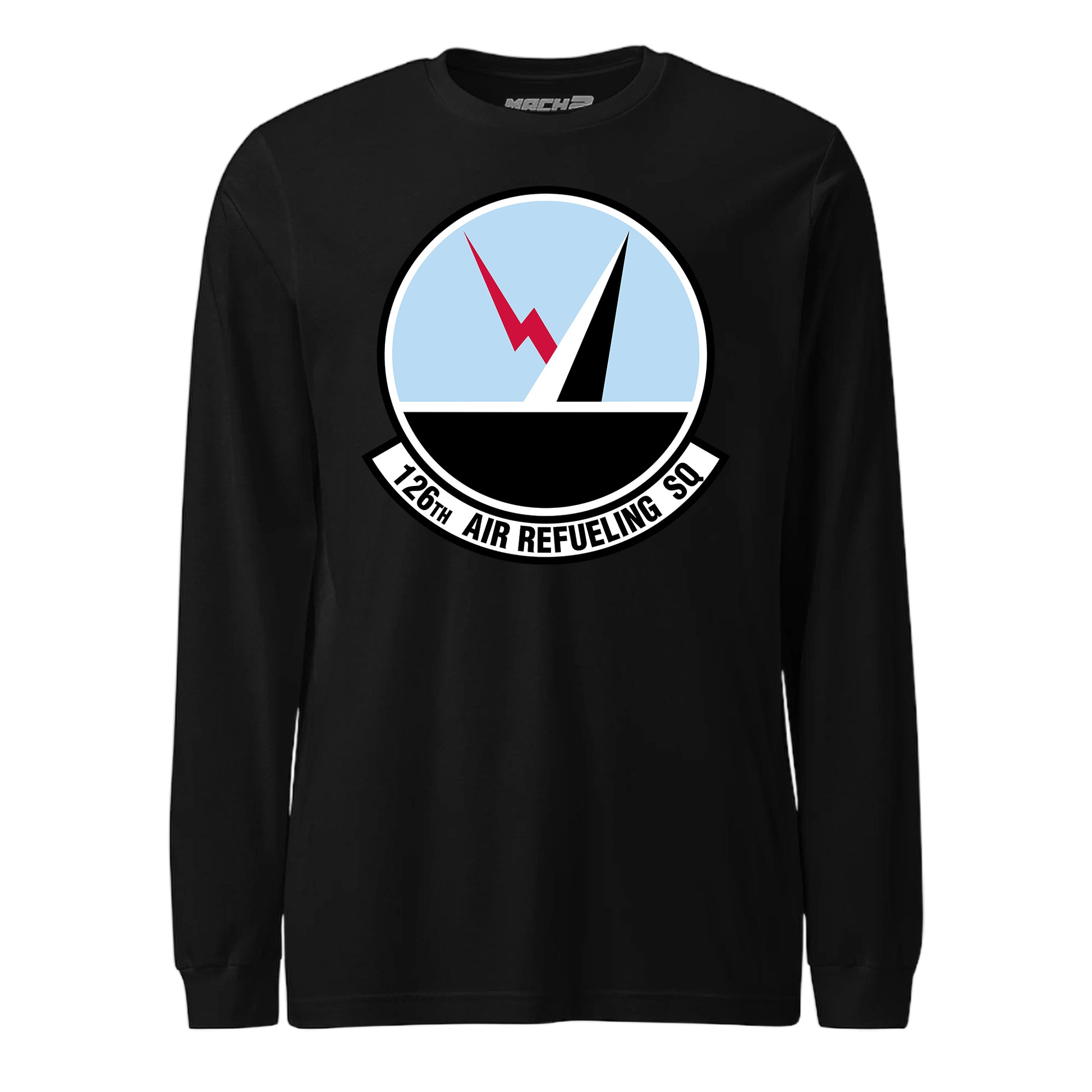 Mach2 Squadron Upload | 126TH AIR REFUELING SQUADRON | Long Sleeve | Black | MACH-LONG-SLEEVE-FRONT-BLACK.jpg