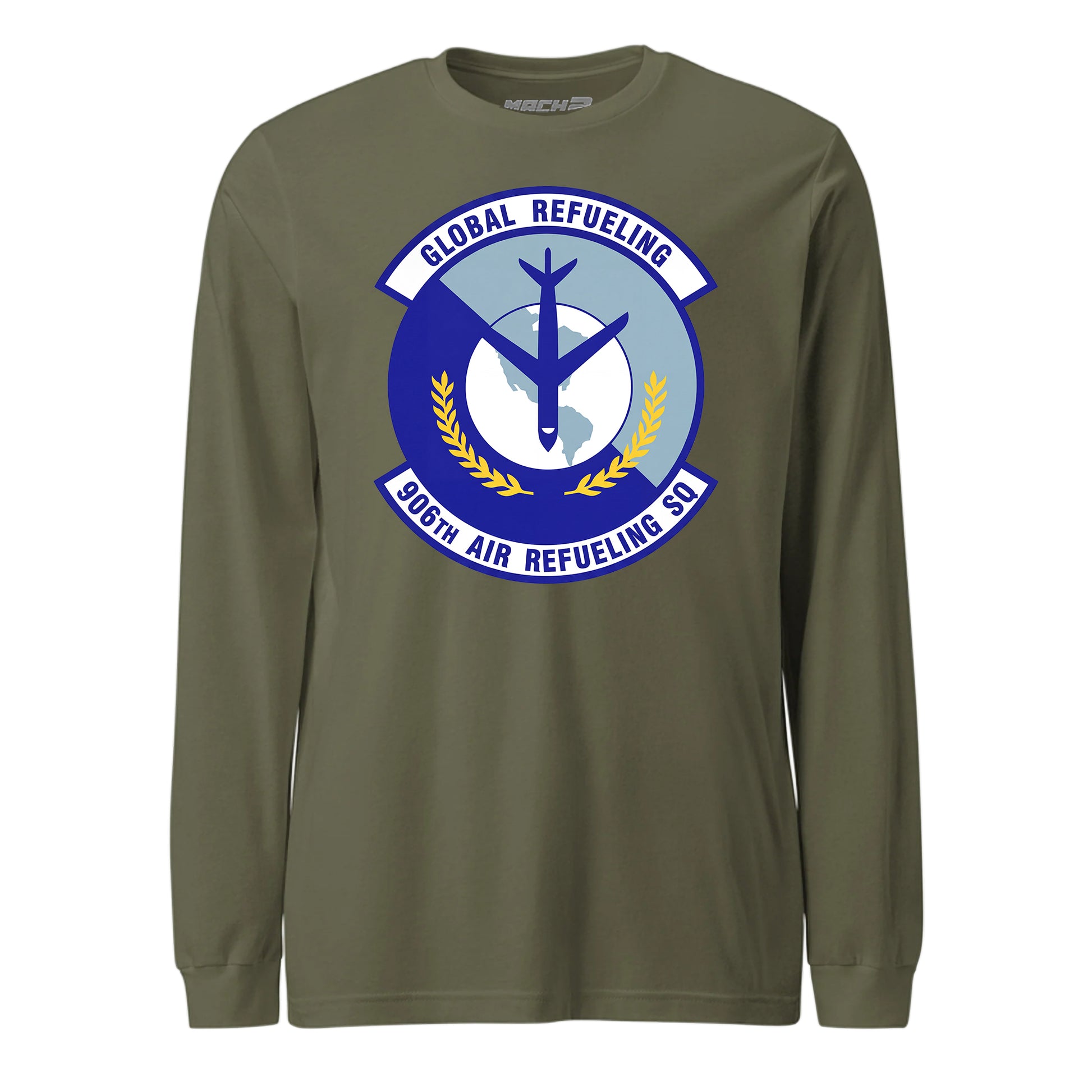 Mach2 Squadron Upload | 906TH AIR REFUELING SQUADRON | Long Sleeve | OD Green | MACH-LONG-SLEEVE-FRONT-OD.jpg