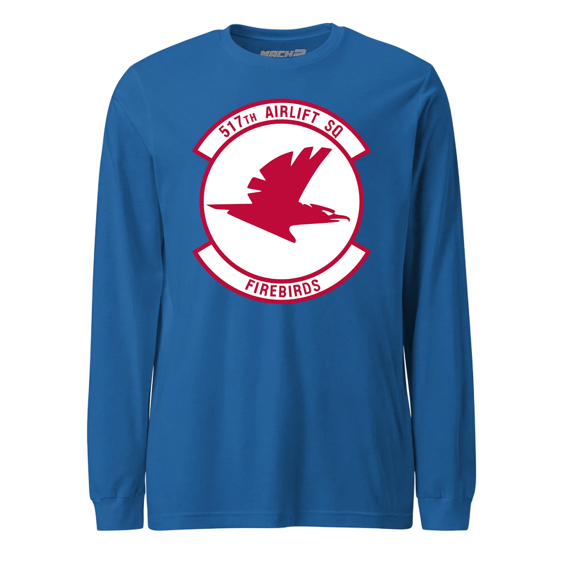 Mach2 Squadron Upload | 517TH AIRLIFT SQUADRON | Long Sleeve | Royal | MACH-LONG-SLEEVE-FRONT-ROYAL.jpg