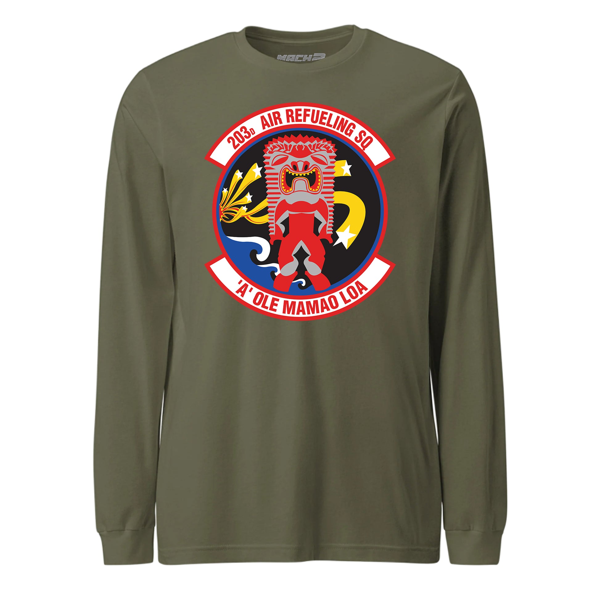 Mach2 Squadron Upload | 203RD AIR REFUELING SQUADRON | Long Sleeve | OD Green | MACH-LONG-SLEEVE-FRONT-OD.jpg