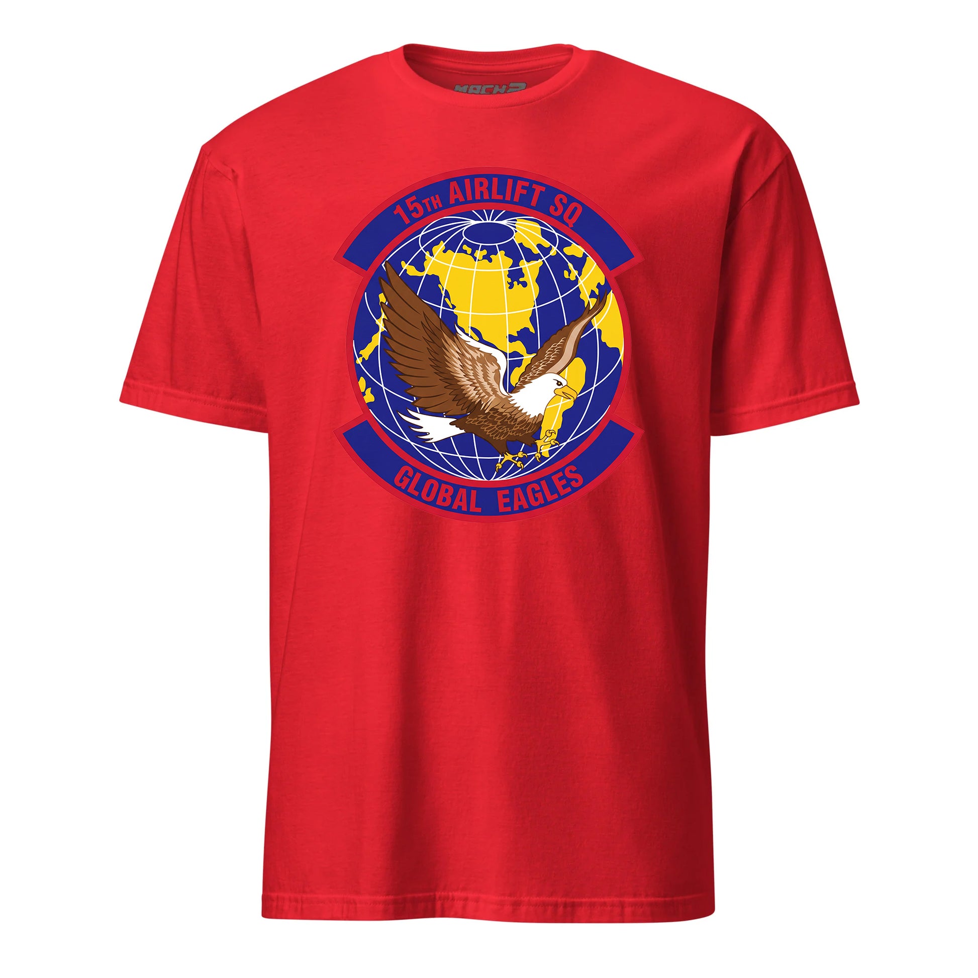 Mach2 Squadron Upload | 15TH AIRLIFT SQUADRON | T-Shirt | Red | MACH-SHORT-SLEEVE-FRONT-RED.jpg