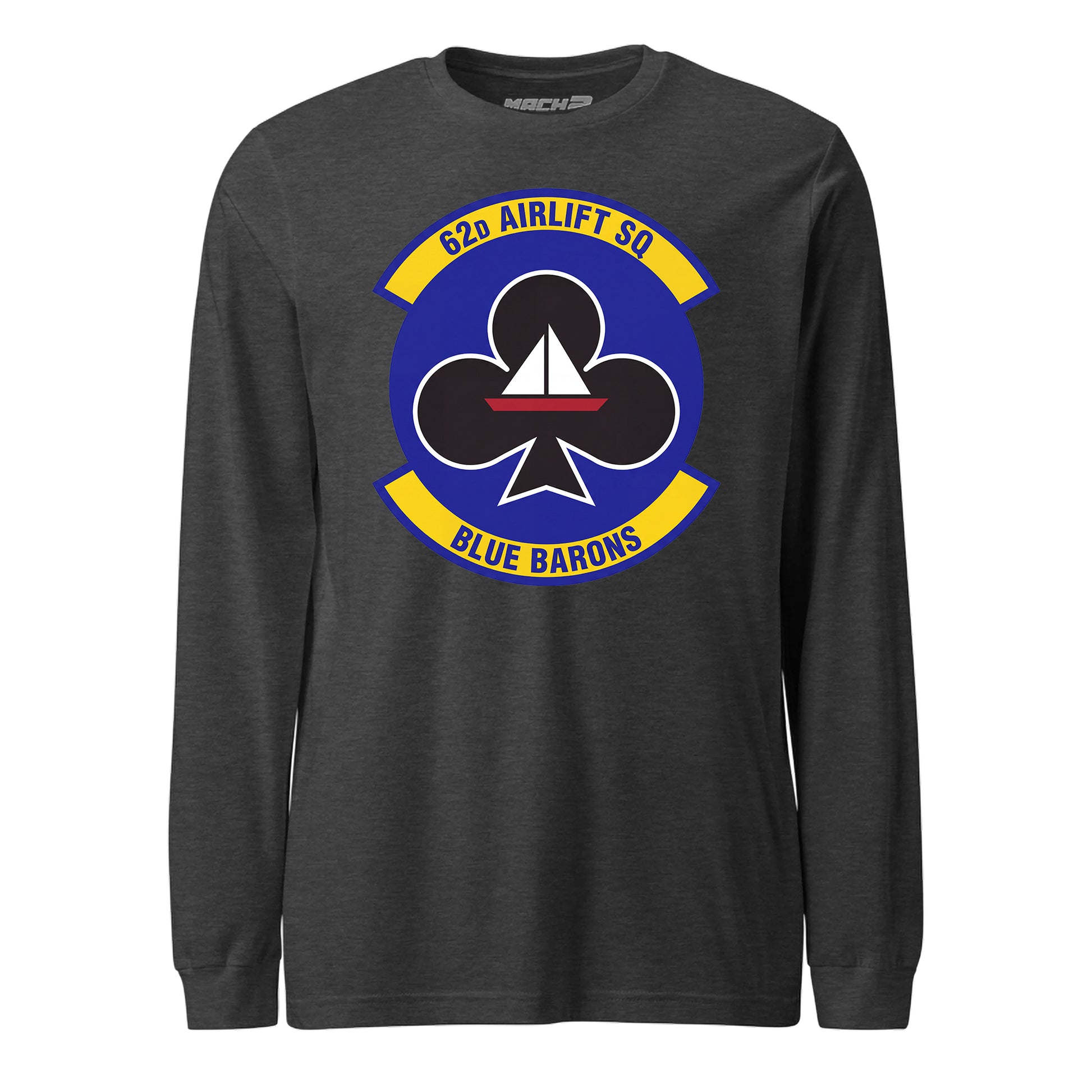 Mach2 Squadron Upload | 62ND AIRLIFT SQUADRON | Long Sleeve | Charcoal Heather | MACH-LONG-SLEEVE-FRONT-CHARCOAL.jpg