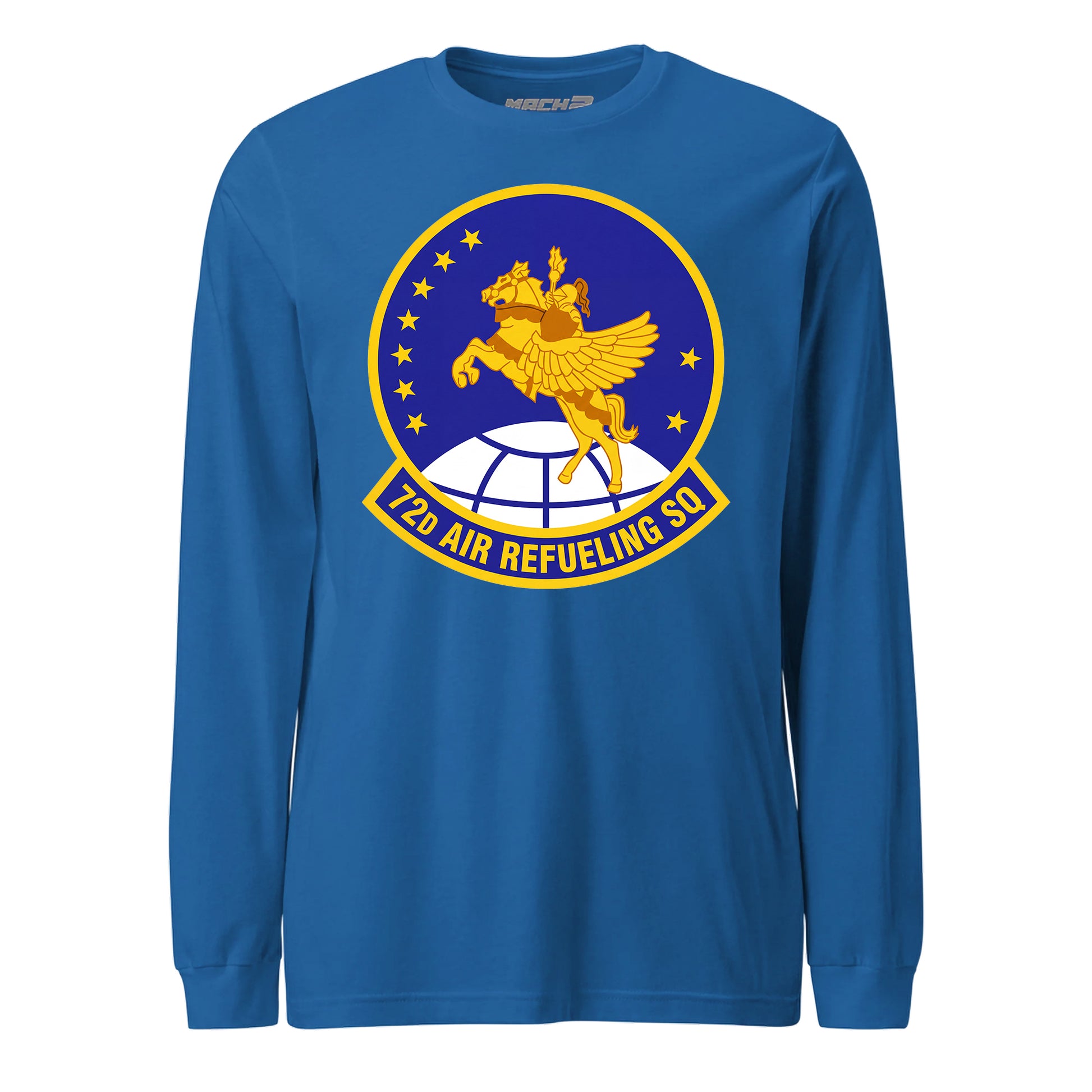 Mach2 Squadron Upload | 72ND AIR REFUELING SQUADRON | Long Sleeve | Royal | MACH-LONG-SLEEVE-FRONT-ROYAL.jpg