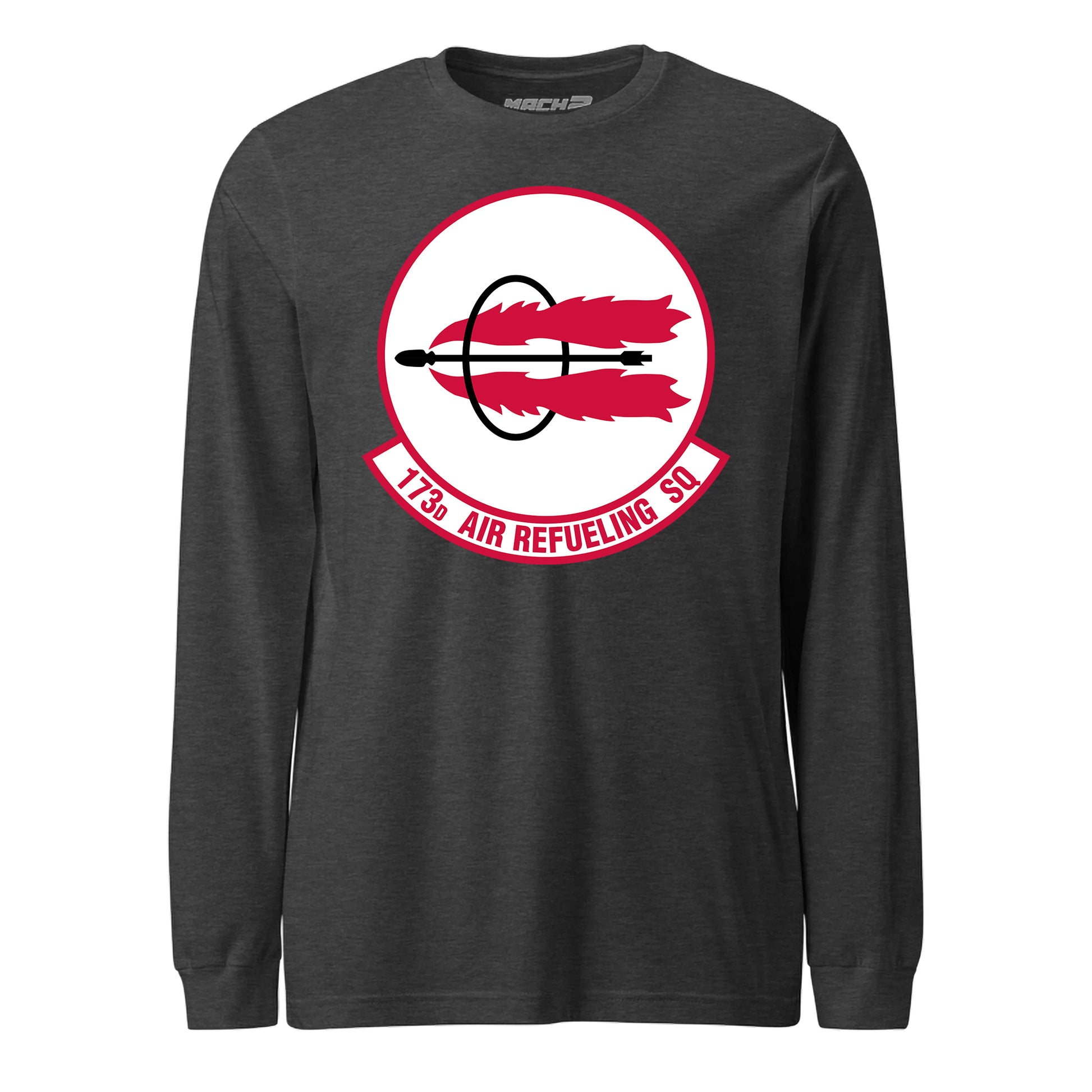 Mach2 Squadron Upload | 173RD AIR REFUELING SQUADRON | Long Sleeve | Charcoal Heather | MACH-LONG-SLEEVE-FRONT-CHARCOAL.jpg