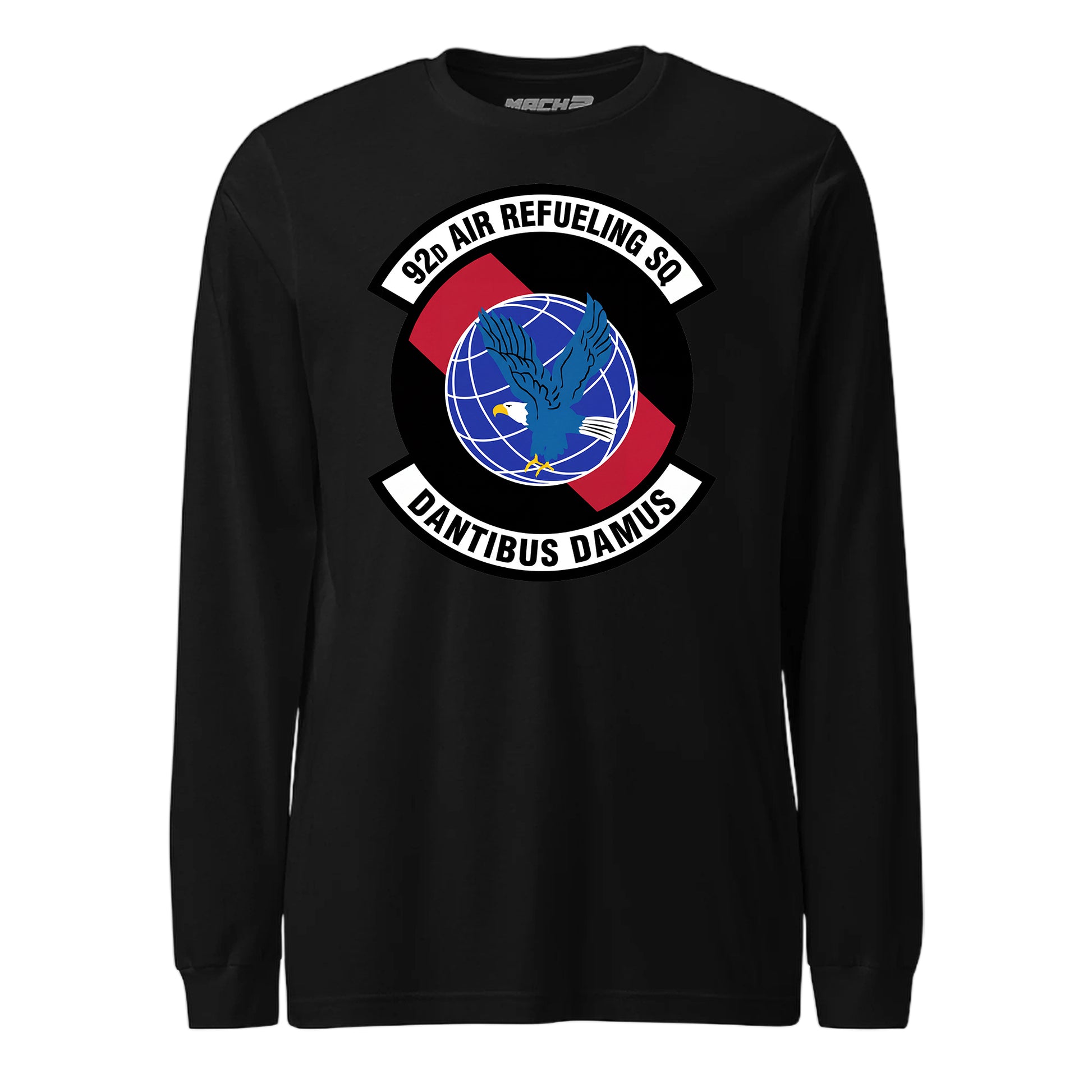 Mach2 Squadron Upload | 92ND AIR REFUELING SQUADRON | Long Sleeve | Black | MACH-LONG-SLEEVE-FRONT-BLACK.jpg