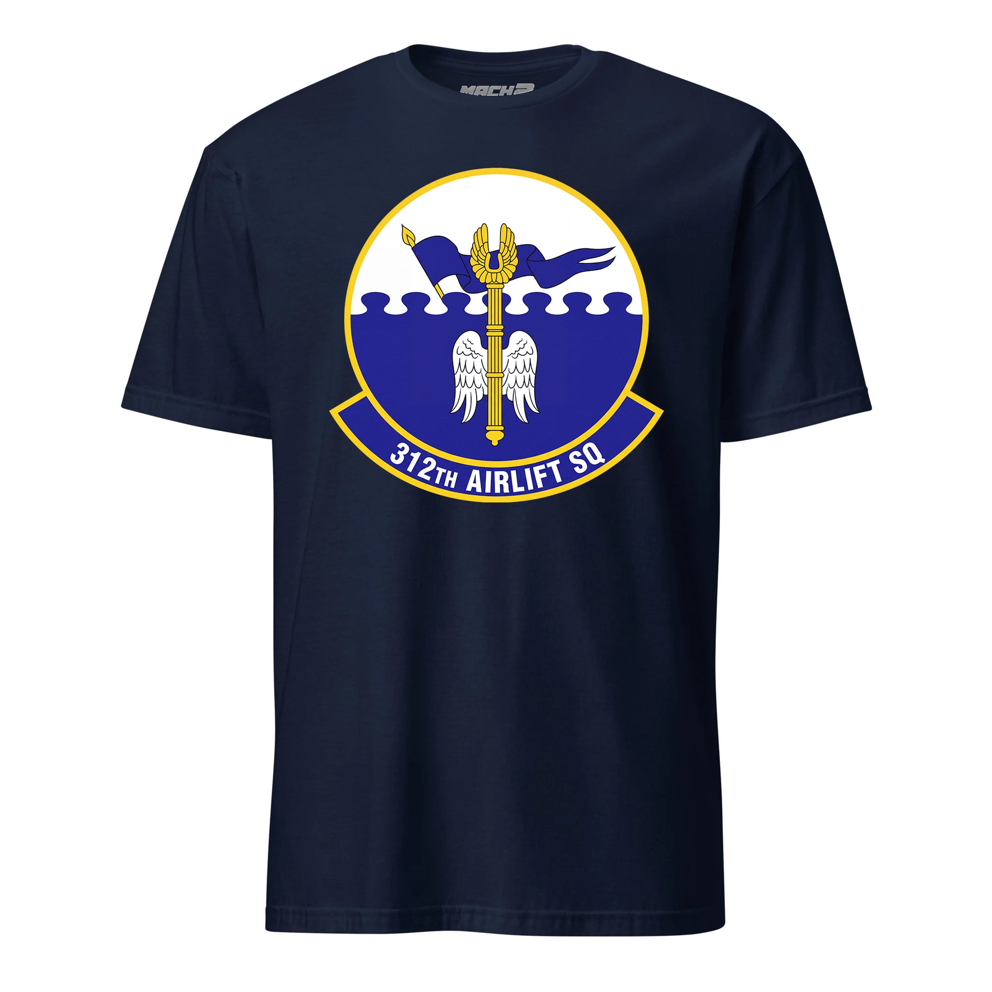 Mach2 Squadron Upload | 312TH AIRLIFT SQUADRON | T-Shirt | Navy | MACH-SHORT-SLEEVE-FRONT-NAVY.jpg