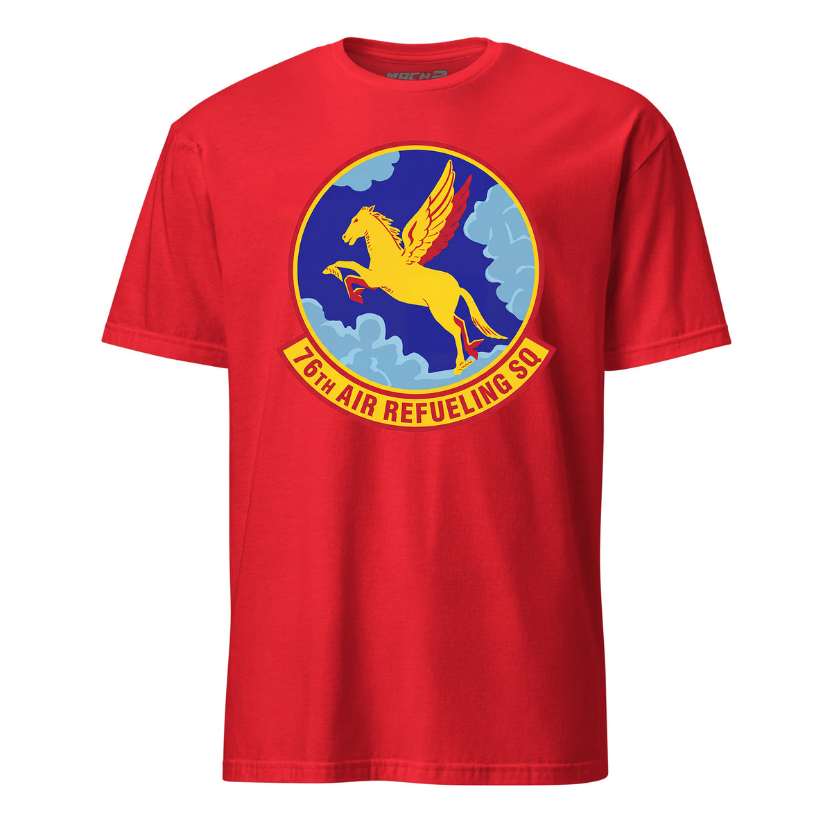 Mach2 Squadron Upload | 76TH AIR REFUELING SQUADRON | T-Shirt | Red | MACH-SHORT-SLEEVE-FRONT-RED.jpg