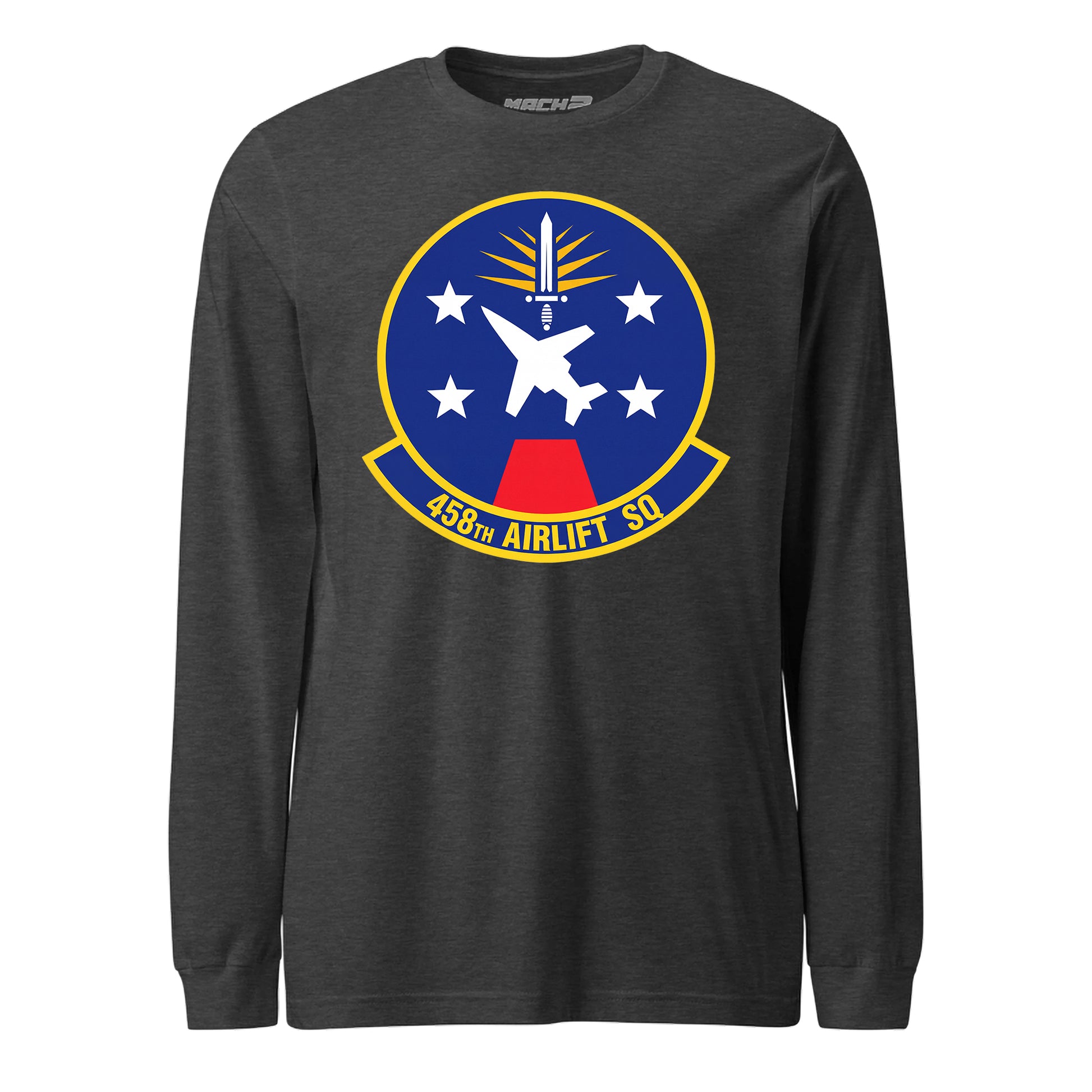 Mach2 Squadron Upload | 458TH AIRLIFT SQUADRON | Long Sleeve | Charcoal Heather | MACH-LONG-SLEEVE-FRONT-CHARCOAL.jpg