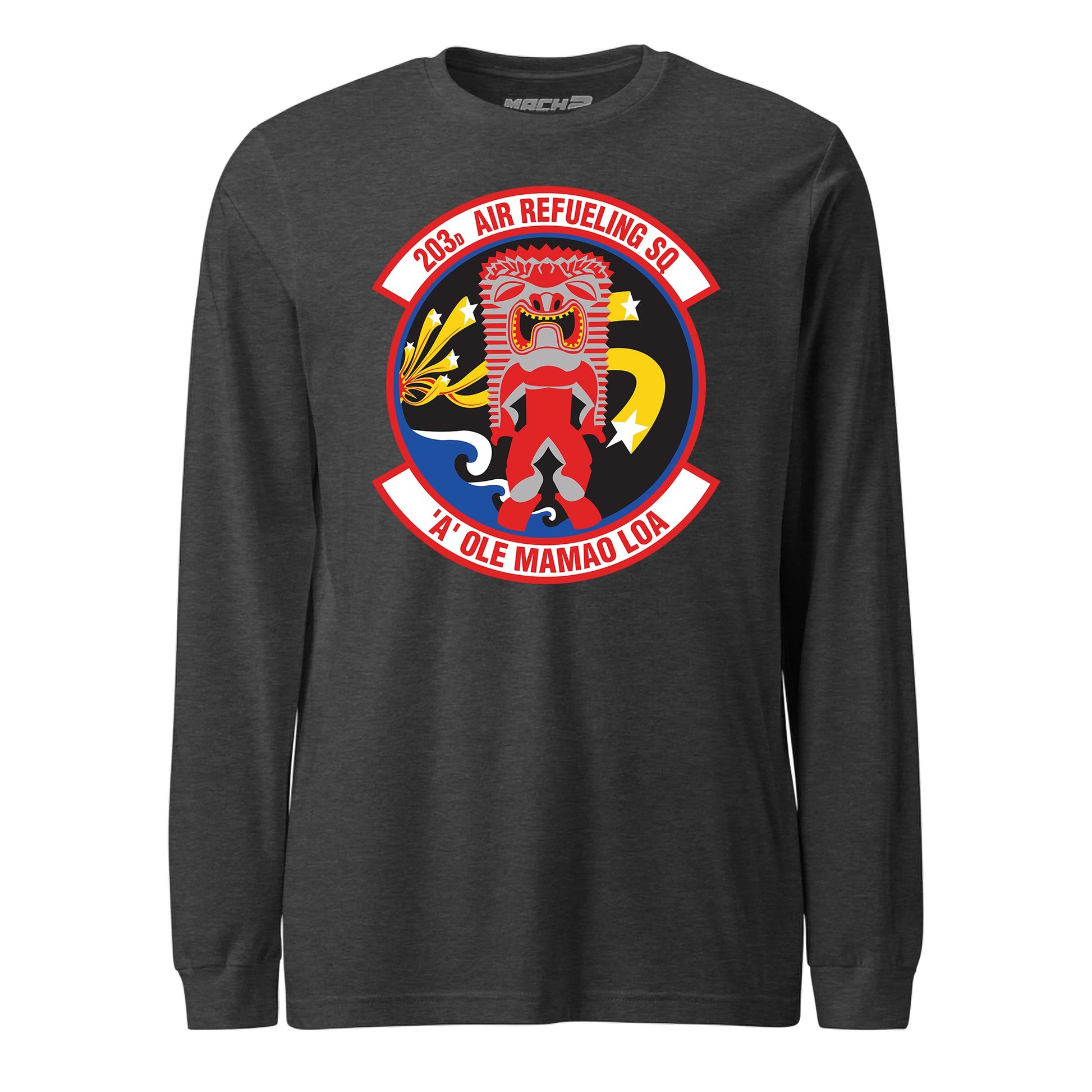 Mach2 Squadron Upload | 203RD AIR REFUELING SQUADRON | Long Sleeve | Charcoal Heather | MACH-LONG-SLEEVE-FRONT-CHARCOAL.jpg