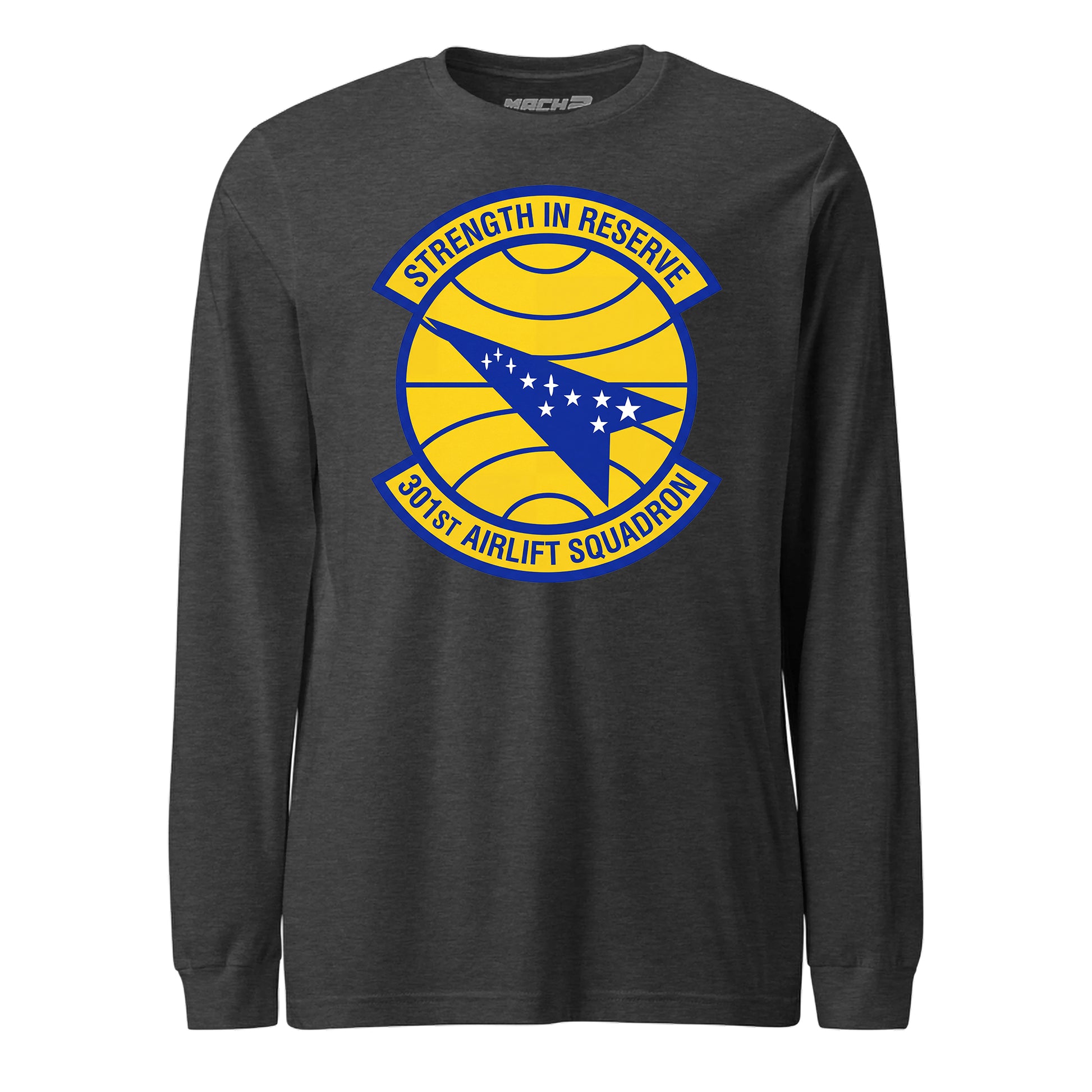 Mach2 Squadron Upload | 301ST AIRLIFT SQUADRON | Long Sleeve | Charcoal Heather | MACH-LONG-SLEEVE-FRONT-CHARCOAL.jpg